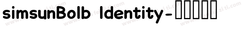 simsunBolb ldentity字体转换